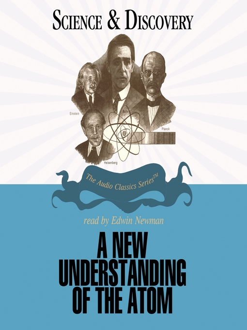 Title details for A New Understanding of the Atom by John T. Sanders - Available